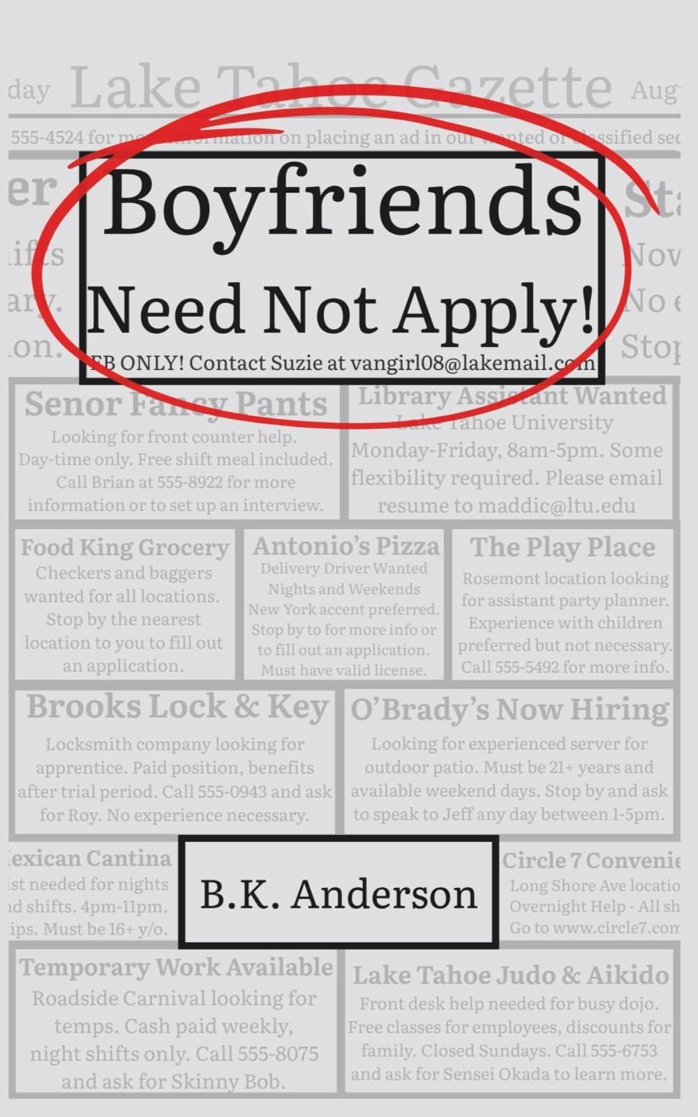 Boyfriends Need Not Apply!